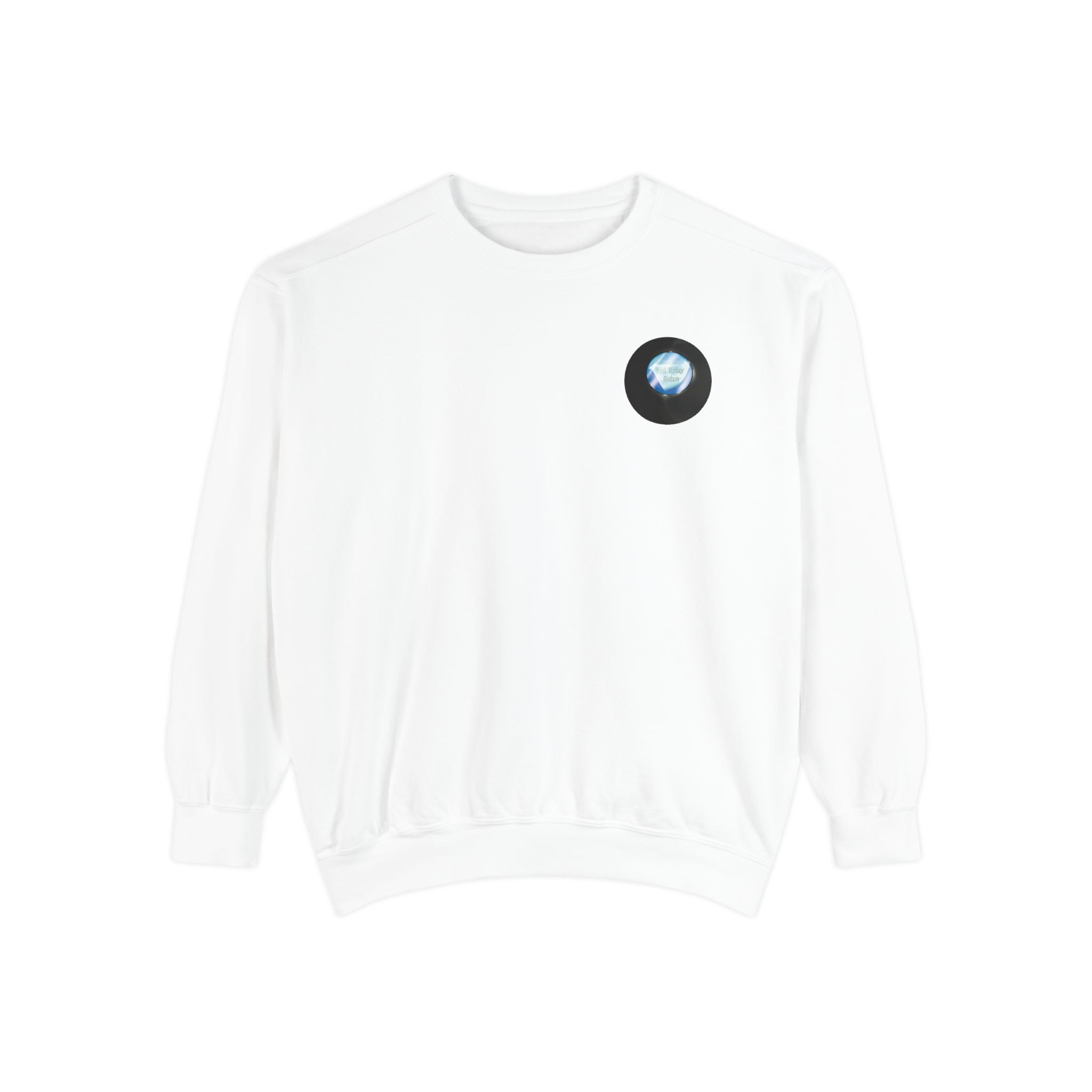 Not Tomorrow, Either, Sweatshirt: Magic 8Ball Crewneck